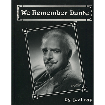 We Remember Dante (History of Dante) by Joel Ray - Click Image to Close